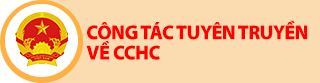 Công tác tuyên truyền về CCHC và chuyển đổi số