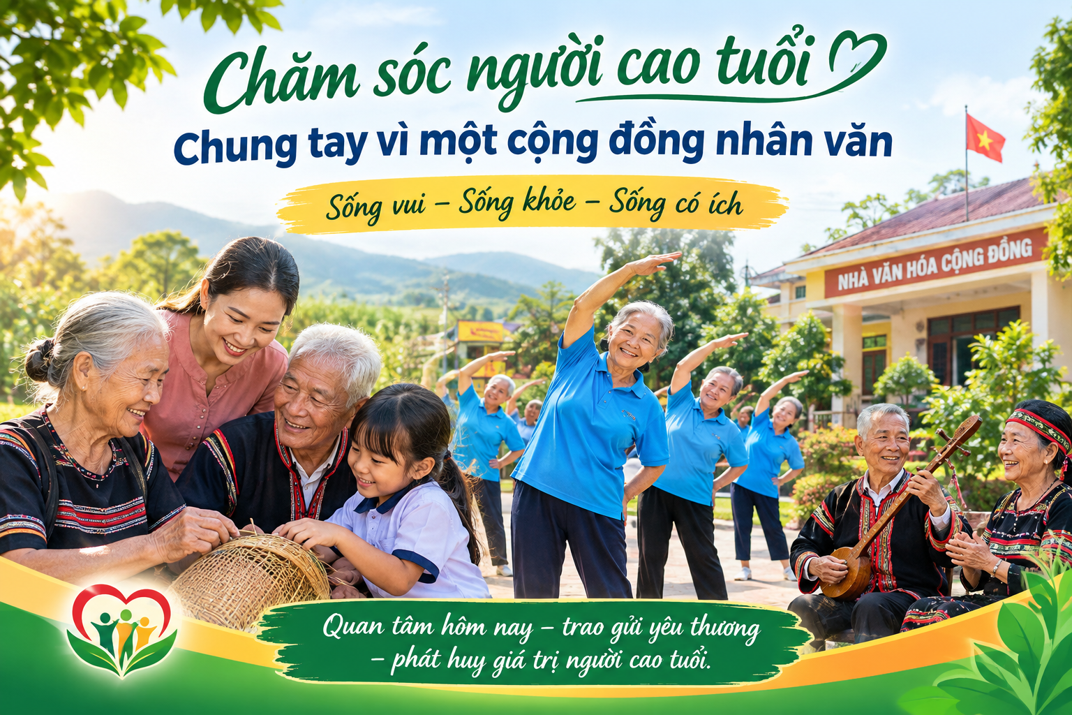 Chăm sóc người cao tuổi – trách nhiệm của gia đình, cộng đồng và toàn xã hội